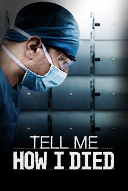 Tell Me How I Died Season 1 (2024) บรรยายไทย
