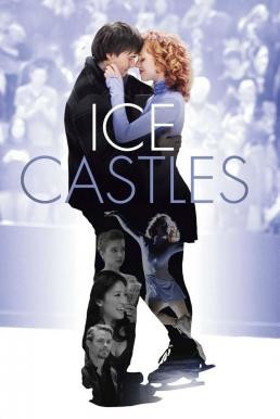 Ice Castles (2010) บรรยายไทย