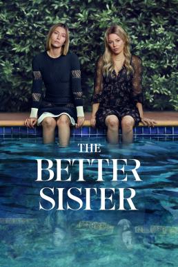 The Better Sister ส(ย)องศรีพี่น้อง Season 1 (2025) Amazon พากย์ไทย