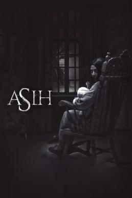 Asih อาซิห์ ผีลักเด็ก (2018) บรรยายไทยแปล
