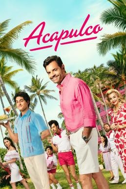 Acapulco Season 3 (2024) Apple TV+ บรรยายไทย